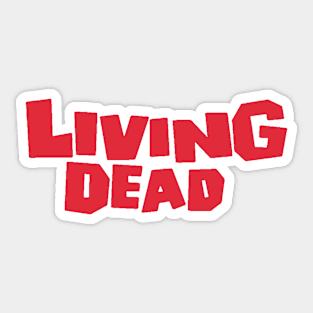 Living Dead Sticker